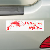 me zacht doden bumpersticker (Op auto)