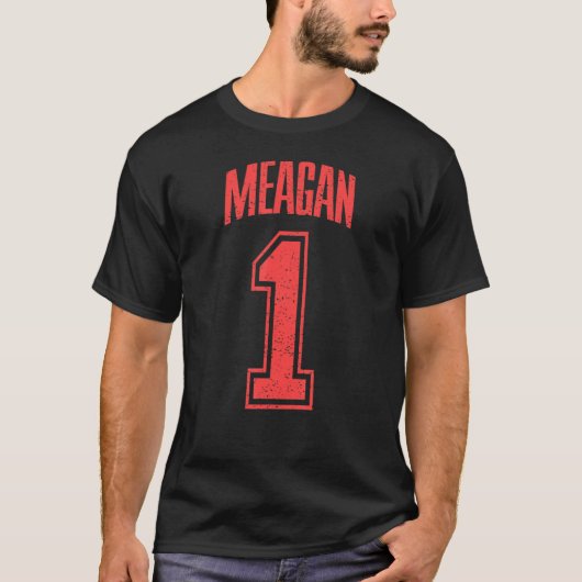Meagan Supporter Nummer 1 Grootste Fan T-shirt (Voorkant)