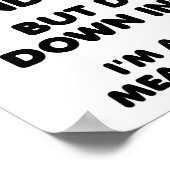 Mean and Stuff Funny Poster (Hoek)