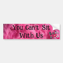 Mean Girls Bumpersticker
