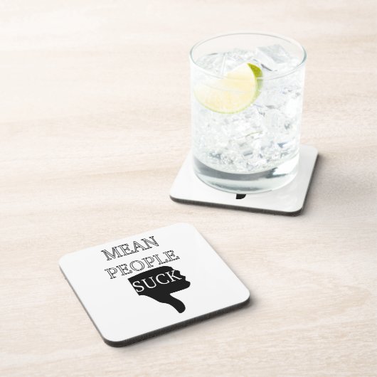 Mean People Suck Bier Onderzetter (Rechterzijde)