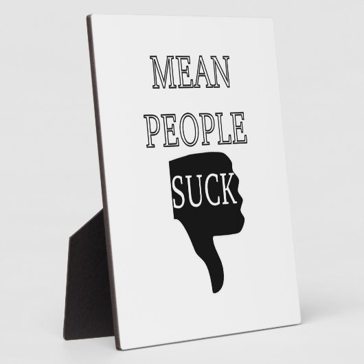 Mean People Suck Fotoplaat (Zijkant)