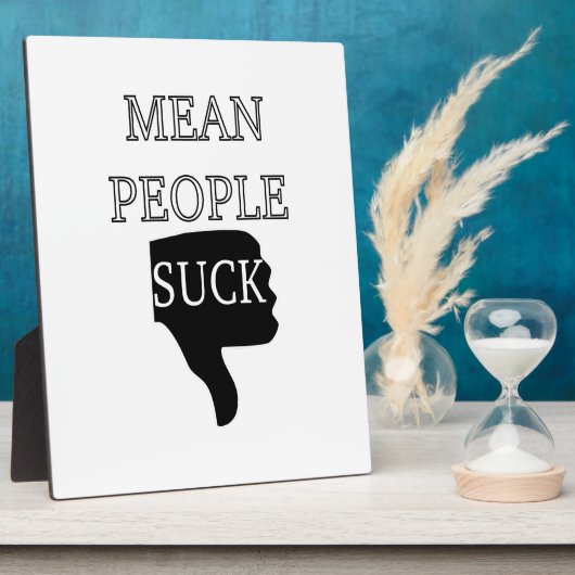 Mean People Suck Fotoplaat (Zijkant)