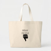 Mean People Suck Grote Tote Bag (Voorkant)