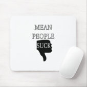 Mean People Suck Muismat (Met muis)