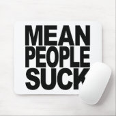 Mean People Suck Muismat (Met muis)
