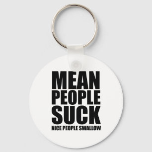 Mean people suck sleutelhanger