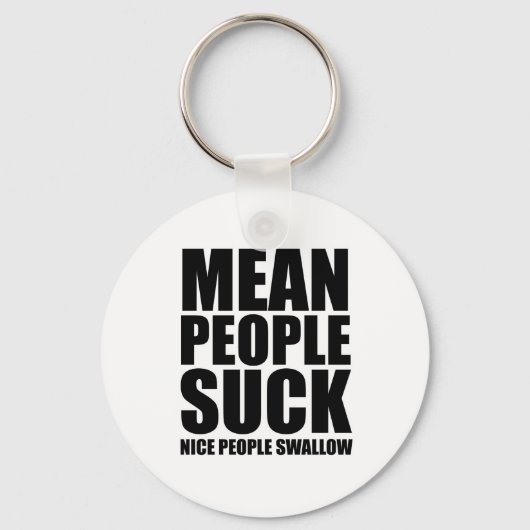 Mean people suck sleutelhanger (Voorkant)