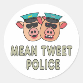 Mean Tweet Police Ronde Sticker