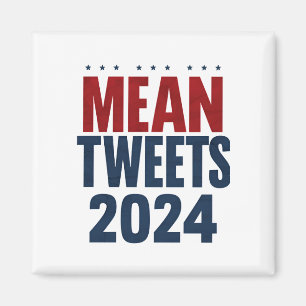 Mean Tweets 2024 Grappige verkiezing Trump Magneet