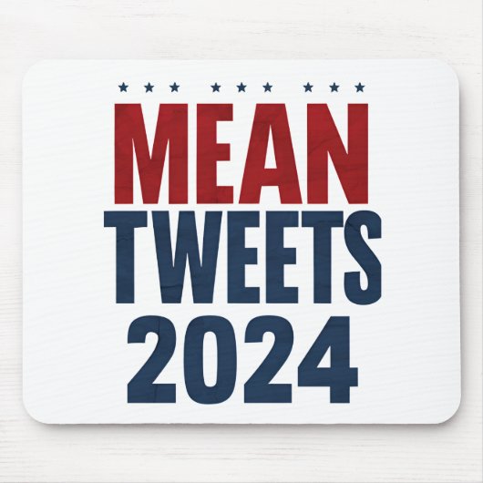 Mean Tweets 2024 Grappige verkiezing Trump Muismat (Voorkant)