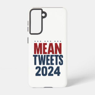 Mean Tweets 2024 Grappige verkiezing Trump Samsung Galaxy Hoesje