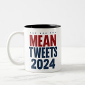 Mean Tweets 2024 Grappige verkiezing Trump Tweekleurige Koffiemok (Links)