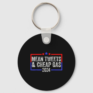 Mean Tweets and Cheap Gas Funny 2024 Pro Trump Sleutelhanger