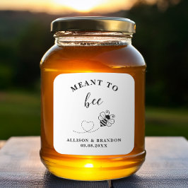 Meant to Bee Jar Label, Wedding Favor Honey  Vierkante Sticker