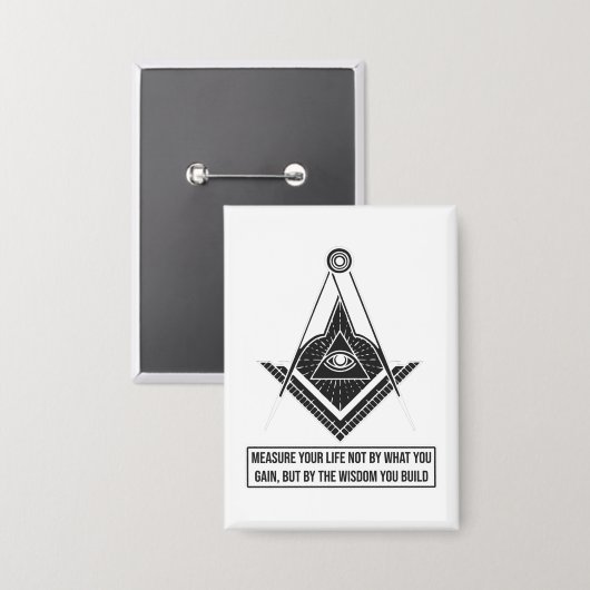 Measure Your Life by Wisdom | Inspirational Quote Button (Voorkant / Achterkant)