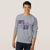 Measured Humour | Effort v Talent Light Sweatshirt (Voorkant volledig)