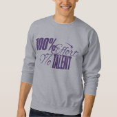 Measured Humour | Effort v Talent Light Sweatshirt (Voorkant)