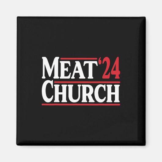Meat Church 24 Bbq  Magneet (Voorkant)