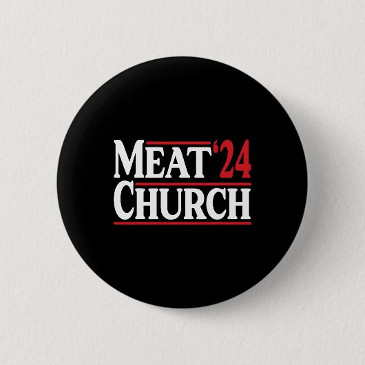 Meat Church 24 Bbq  Ronde Button 5,7 Cm (Voorkant)