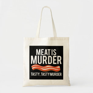 Meat Is Murder Tasty Murder Shirt BBQ Grilli Tote Bag