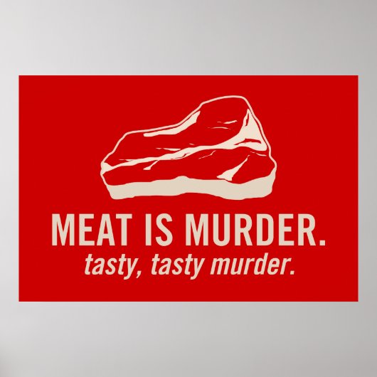 Meat is Murder, Tasty Tasty Murder Poster (Voorkant)