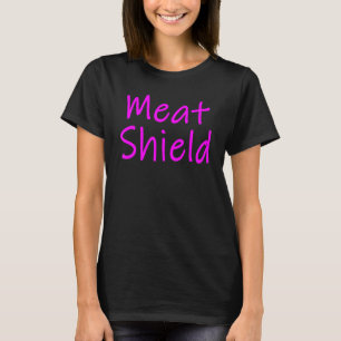 Meat Shield Gamer Meme voor Alpha Spelers 8 T-shirt