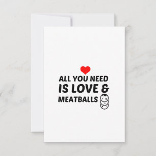 MEATBALLEN AND LOVE BEDANKKAART
