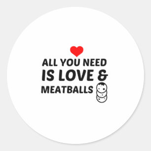 MEATBALLEN AND LOVE RONDE STICKER