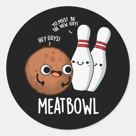 Meatbowl Funny Meatball Pun Dark BG Ronde Sticker (Voorkant)