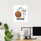 Meatbowl Funny Meatball Pun Poster (Thuiskantoor)
