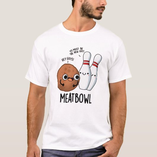 Meatbowl Funny Meatball Pun T-shirt (Voorkant)