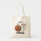 Meatbowl Funny Meatball Pun Tote Bag (Voorkant)