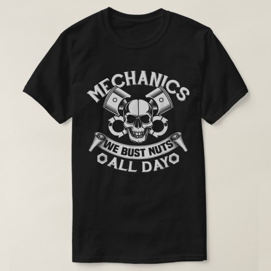 Mechanic Bust Nuts Funny Adult Humor Joke T-shirt (Design voorkant)