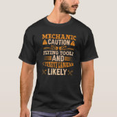 Mechanic Caution Flying Tools Offsive Language T-shirt (Voorkant)