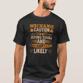 Mechanic Caution Flying Tools Offsive Language T-shirt (Voorkant)