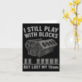 Mechanic Guy I Still Play With Blocks But I Lost M Kaart (Gele Bloem)