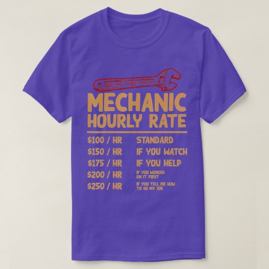 Mechanic Hourly Rate Funny Car Motorcycle Labor Gi T-shirt (Design voorkant)