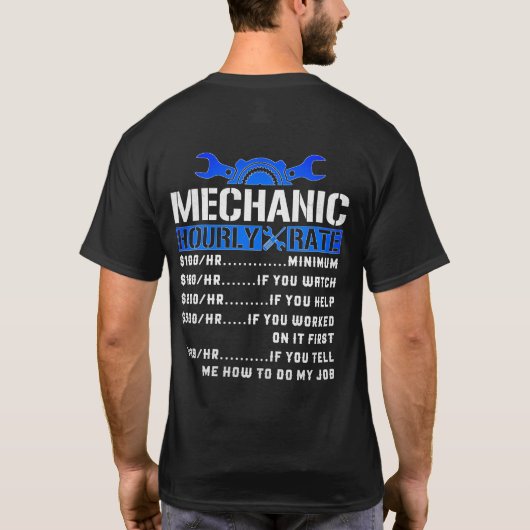 Mechanic Hourly Rate Funny T-shirt (Achterkant)