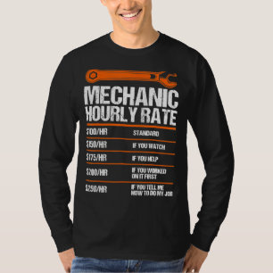 Mechanic Hourly Rate Future Mechanic 1 T-shirt