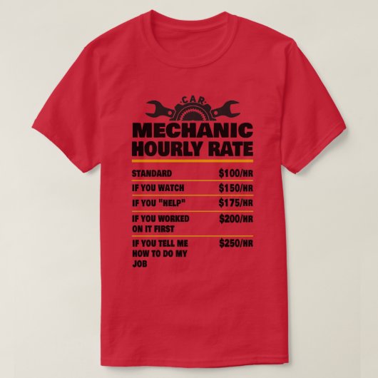 Mechanic Hourly Rate Mechanic Mechanic Gift Gifts  T-shirt (Design voorkant)