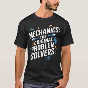 Mechanica: de oorspronkelijke probleemoplossers t-shirt