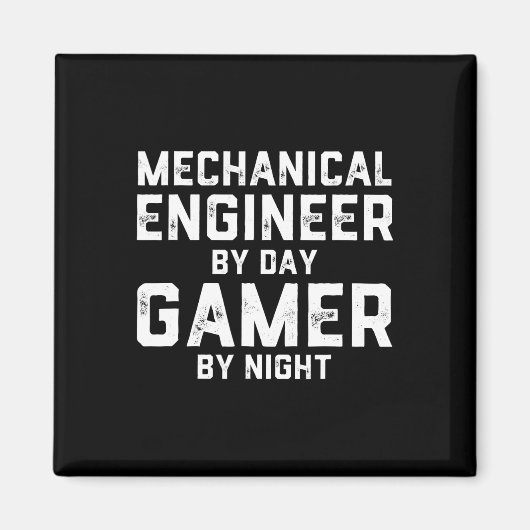 Mechanical Engineer By Day Gamer By Night Meme For Magneet (Voorkant)