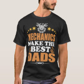 MECHANICS MAKEN DE BESTE DADS T-SHIRT (Voorkant)