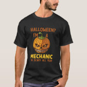 Mechanisch ik ben het hele jaar door eng Halloween T-shirt (Voorkant)