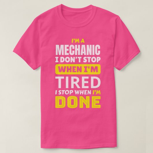 Mechanisch ik stop niet als ik moe ben... ik stop  t-shirt (Design voorkant)