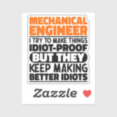 Mechanisch ingenieur Ik probeer het grappig te mak Sticker (Vel)