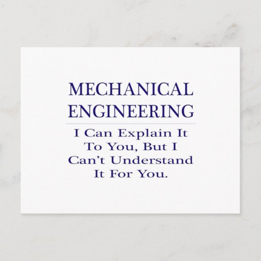 Mechanisch ingenieur Joke .. Leg uit dat u het nie Briefkaart (Voorkant)