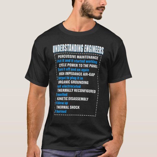 Mechanisch Sarcasme Engineering Pret Begrip T-shirt (Voorkant)