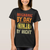 Mechanisch tegen dag Ninja door nachtmechanische k T-shirt (Voorkant)